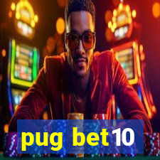 pug bet10